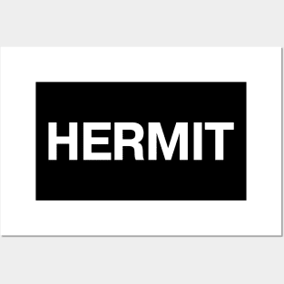 HERMIT Posters and Art